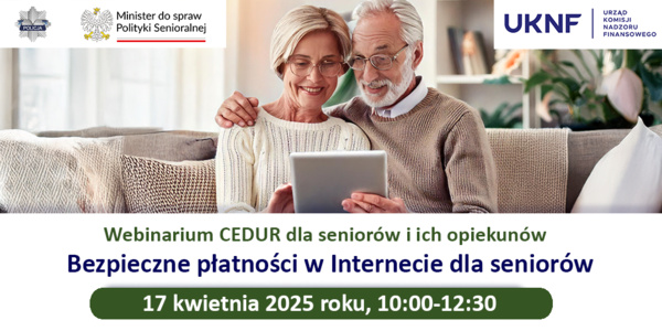 Webinarium CEDUR dla seniorów i ich opiekunów